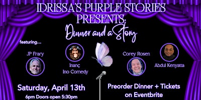 Immagine principale di IDRISSA'S PURPLE STORIES PRESENTS: DINNER & A STORY 