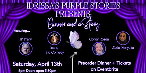 Primaire afbeelding van IDRISSA'S PURPLE STORIES PRESENTS: DINNER & A STORY