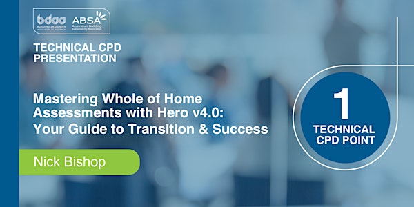 RECORDED WEBINAR: Mastering Whole of Home Assessments with Hero v4.0