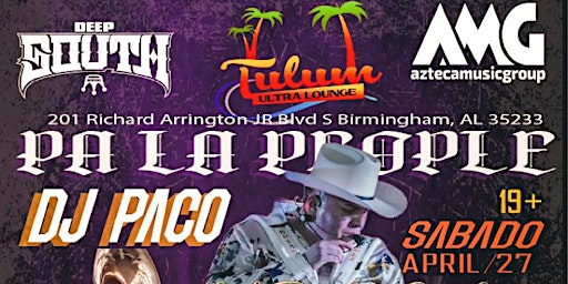 “PA-LA-PEOPLE” Con DJ PACO En Birmingham AL primary image