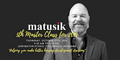 Matusik Master Class #5 : 17th October 2019 primary image
