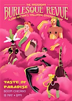 Imagen principal de THE AMSTERDAM BURLESQUE REVUE - TASTE OF PARADISE