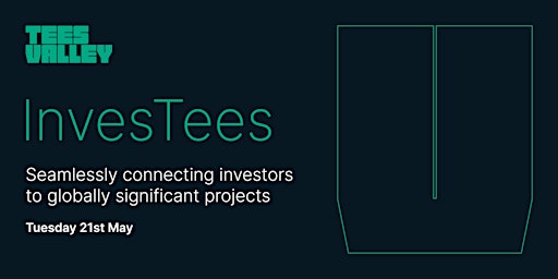 Imagem principal do evento InvesTees: Seamlessly connecting investors to globally significant projects
