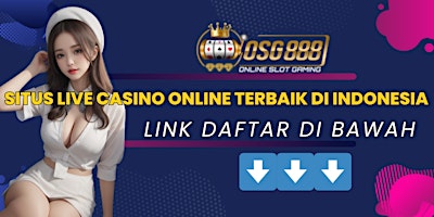 Hauptbild für Situs Live Casino Online Terbaik Di Indonesia Dan Terpercaya