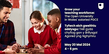 Grow your teaching workforce: The Open University in Wales' salaried PGCE