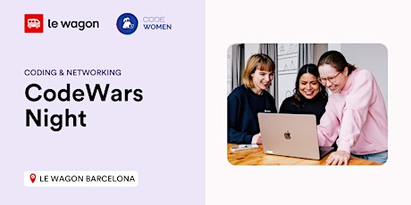 CodeWars Night | Coding challenges with Le Wagon and CodeWomen primary image