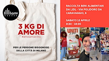 Imagem principal do evento Amo La Mia Città Raccolta Beni Alimentare - Lidl