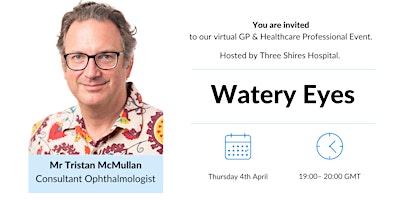 Imagen principal de Watery Eyes... Calling all GPs & Healthcare Professionals