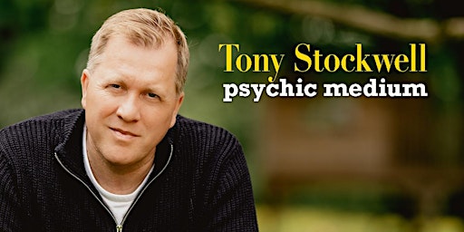 Imagem principal do evento Tony Stockwell - An Evening of Psychic Mediumship