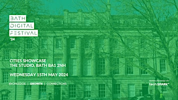 Hauptbild für Bath Digital Festival '24 - Cities Showcase