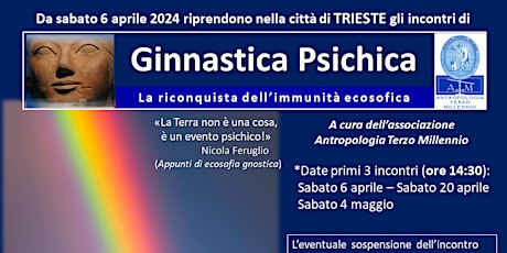 GINNASTICA PSICHICA (ciclo di incontri a Trieste)