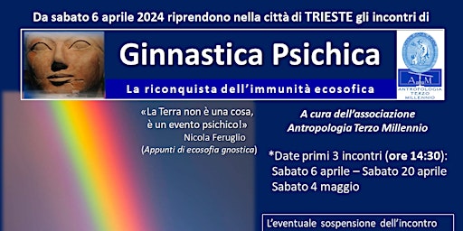 Immagine principale di GINNASTICA PSICHICA (ciclo di incontri a Trieste) 