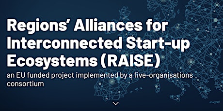 RAISE Project Final Conference: Interconnected Startup Ecosystem