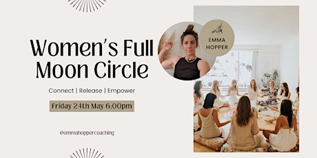 Full Moon Women's Circle | 24th May 2024