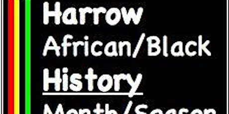 Harrow African History Season 2019 Programme Etc primary image