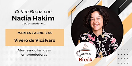 Coffee Break con Nadia Hakim