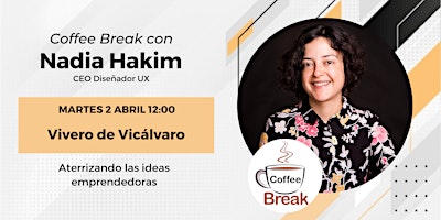 Coffee Break con Nadia Hakim primary image