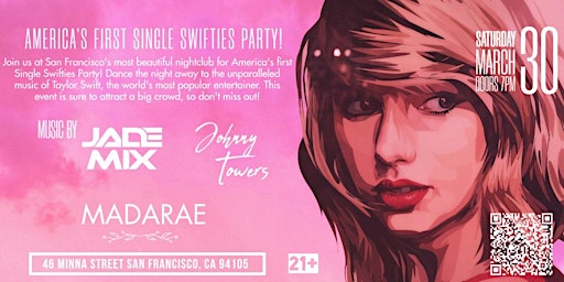 Imagem principal do evento America's First SINGLE SWIFTIE PARTY at MADARAE - Music By JADE MIX & JOHNNY TOWERS