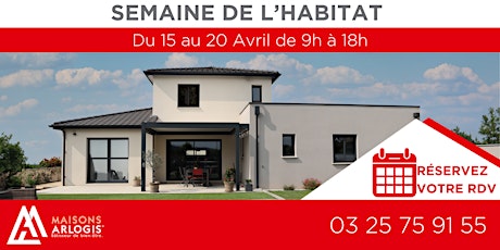 Semaine de l'habitat du 15 au  20 avril 2024 de 9h à18h