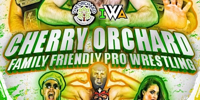 Cherry Orchard Family Friendly PRO WRESTLING primary image