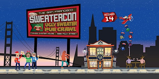 Imagem principal do evento Ugly Sweater Pub Crawl San Francisco - SweaterCon