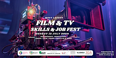 Immagine principale di West London Film & TV Skills & Job Fest 