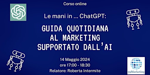 Imagen principal de Le Mani in ... ChatGPT. Guida quotidiana al marketing supportato dall'AI