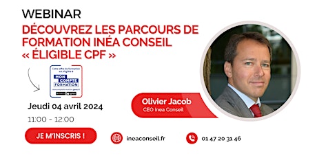 Hauptbild für WEBINAR : Découvrez les parcours de formation Inéa Conseil « éligible CPF »