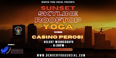 Imagem principal do evento Sunset Skyline Yoga with Live Music by Casino Perosi