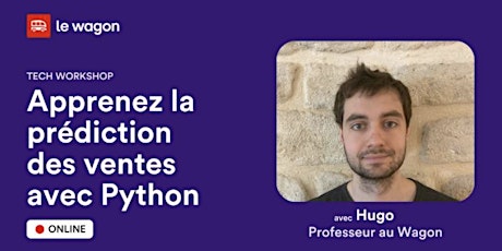 [Workshop en ligne] Apprenez la prédiction des ventes avec Python