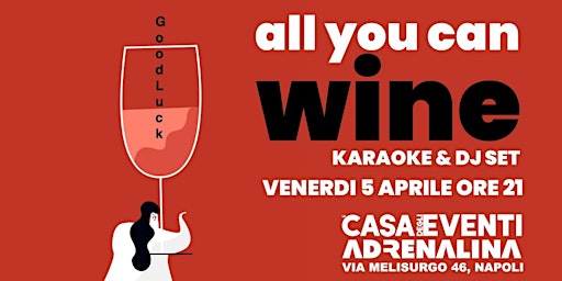 Primaire afbeelding van All You Can Wine all'Adrenalina
