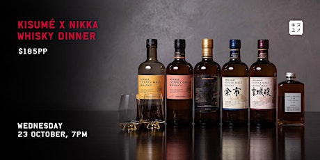 Kisumé: Nikka Whisky Dinner with Kevin Griffin primary image