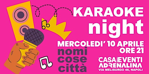 Hauptbild für Karaoke e  ''Nomi, Cose e Città''!