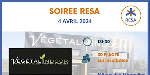 Imagem principal de Soirée RESA  04/04 Végétal Indoor