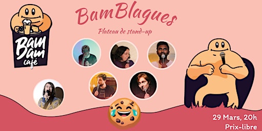 Imagem principal do evento Bam blagues #21 - Soirée stand-up