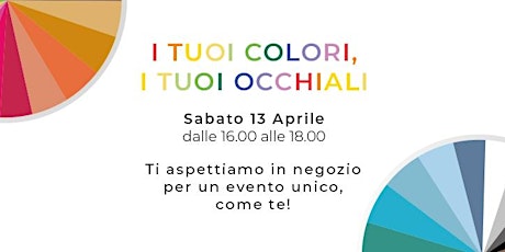 I TUOI COLORI, I TUOI OCCHIALI