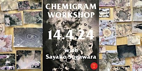 Chemigram with Plant Developers Workshop