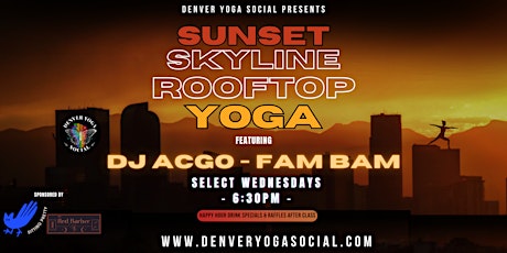 Candlelit Sunset Skyline Rooftop Yoga with live music by AGCO from  Fam BAM