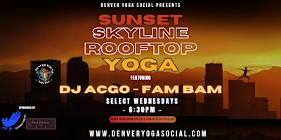 Primaire afbeelding van Sunset Skyline Rooftop Yoga with live music by AGCo from  FamBAM