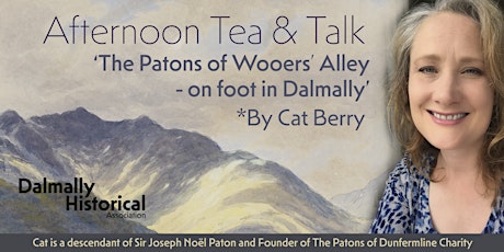 Afternoon Tea and Talk about The Patons of Wooer's Alley - by Cat Berry