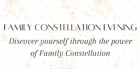 Family Constellation Evening