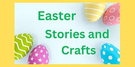 Lynemouth Library - Easter Stories and Crafts