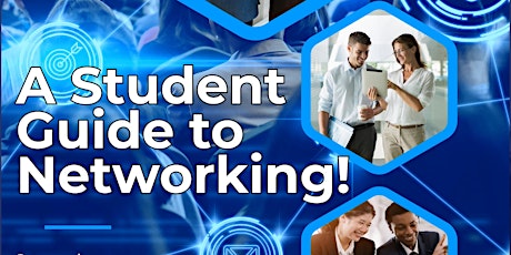 A student's guide to networking