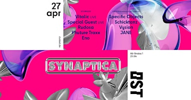 Imagem principal do evento Synaptica w./ Vitalic, Special Guest and more