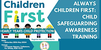 Imagem principal do evento Always Children First:  Child Safeguarding Awareness Training