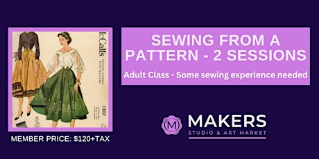 Make your sewing project from a pattern in 2 sessions