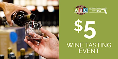 Hauptbild für 17th Street Causeway $5 ABC Wine Tasting