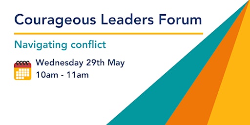 Courageous Leaders Forum | Navigating Conflict primary image