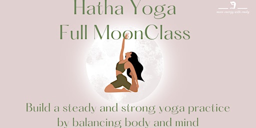 Primaire afbeelding van Tuesday Evening Hatha Yoga Full Moon Class