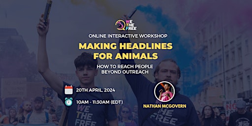 Imagem principal do evento Online Workshop | Making Headlines for Animals | American Timezones